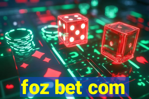 foz bet com